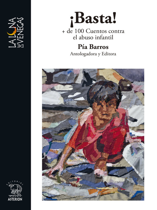 Title details for ¡Basta! + de 100 Cuentos contra el abuso infantil by Varios Autores - Available